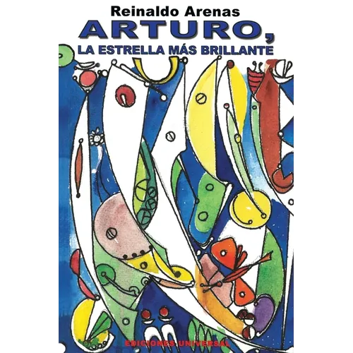 Arturo. La Estrella Más Brillante - Paperback