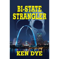 Bi-State Strangler - Paperback