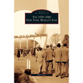 1939-1940 New York World's Fair - Hardcover