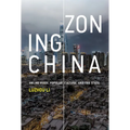 Zoning China: Online Video, Popular Culture, and the State - Paperback