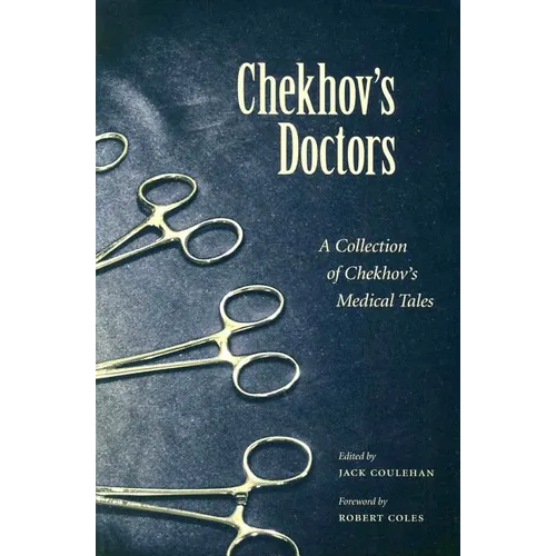 Chekhov's Doctors: A Collection of Chekhov's Medical Tales - Paperback
