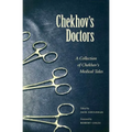 Chekhov's Doctors: A Collection of Chekhov's Medical Tales - Paperback