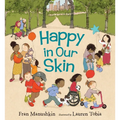 Happy in Our Skin - Hardcover