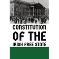 Constitution of the Irish Free State - Paperback