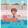 My Friend Pool - Hardcover