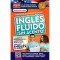 Inglés Fluido ¡Sin Acento! / Fluent and Accent-Free English - Paperback