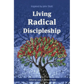 Living Radical Discipleship: Inspired by John Stott - Paperback