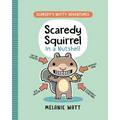Scaredy Squirrel in a Nutshell: (A Graphic Novel) - Hardcover