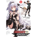 Combatants Will Be Dispatched!, Vol. 6 (Light Novel): Volume 6 - Paperback