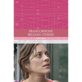 Francophone Belgian Cinema - Paperback