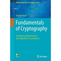 Fundamentals of Cryptography: Introducing Mathematical and Algorithmic Foundations - Paperback
