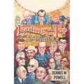 Leading From the Top: Presidential Lessons in Issues Management - Paperback