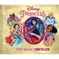 Disney Princess: The Magic Unfolds - Hardcover