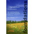 Compassionate Economics - Paperback
