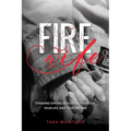 Fire Wife: Standing Strong in Your Relationship, Your Life, and Your Dreams - Paperback