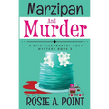Marzipan and Murder: A Cozy Culinary Mystery - Paperback