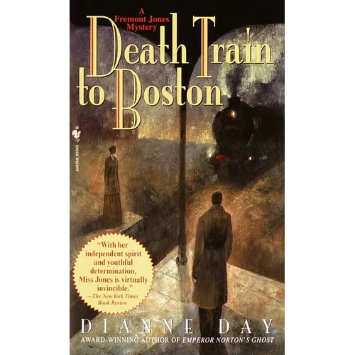 Death Train to Boston: A Freemont Jones Mystery - Mass Market Paperbound