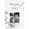 Palestine and Israel: A Personal Encounter - Paperback