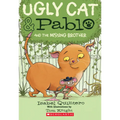 Ugly Cat & Pablo and the Missing Brother - Paperback