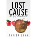 Lost Cause: Managing Poor Performers - Paperback