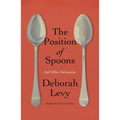 The Position of Spoons: And Other Intimacies - Hardcover