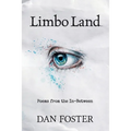 Limbo Land: Poems from the In-Between - Paperback