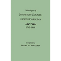 Marriages of Johnston County, North Carolina, 1762-1868 - Paperback