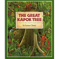 The Great Kapok Tree: A Tale of the Amazon Rain Forest - Hardcover