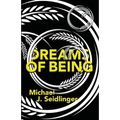 Dreams of Being - Paperback