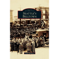 Seattle's Belltown - Hardcover