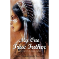 My One True Father - Paperback