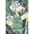 Webs and Irises - Paperback