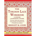 The Torchon Lace Workbook - Hardcover
