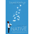 Native: Dispatches from an Israeli-Palestinian Life - Paperback