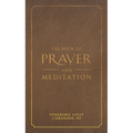 The Book of Prayer and Meditation - Hardcover
