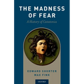 Madness of Fear: A History of Catatonia - Paperback