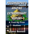 Poughkeepsie's Amazing Extraordinary History - Paperback