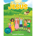 All For You, Jesus - Paperback