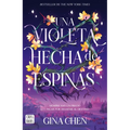 Una Violeta Hecha de Espinas / Violet Made of Thorns - Paperback