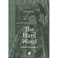 The Hard Word - Paperback