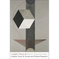 Usable Theory: Analytic Tools for Social and Political Research - Paperback