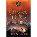 Arrows Tipped with Honey - Paperback