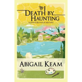 Death By Haunting: A Josiah Reynolds Mystery 7 - Paperback