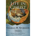 Life in Christ Vol 3: Lessons from Our Lord's Miracles and Parables - Paperback