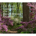 Du Pont Gardens of the Brandywine Valley - Hardcover