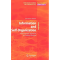 Information and Self-Organization: A Macroscopic Approach to Complex Systems - Hardcover