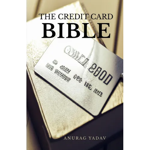The Credit Card Bible - Paperback