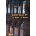 Thirty Seals & The Seal Of Seals - Paperback