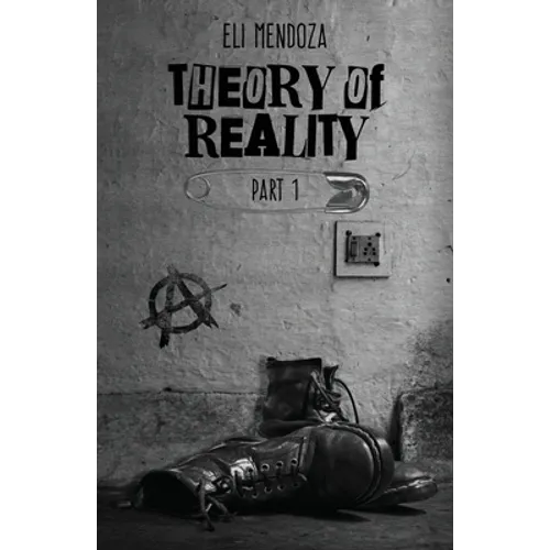 Theory of Reality: Part 1 - Paperback