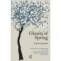 Ghosts of Spring - Paperback